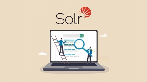 The Complete Course of Apache Solr 2024