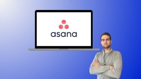 Asana Mastery - The 3 in 1 course for Beginners (incl AI)