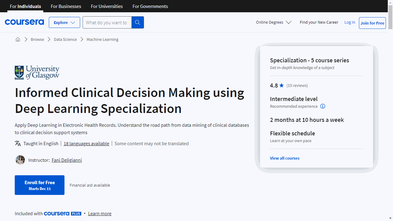 Informed Clinical Decision Making using Deep Learning Specialization