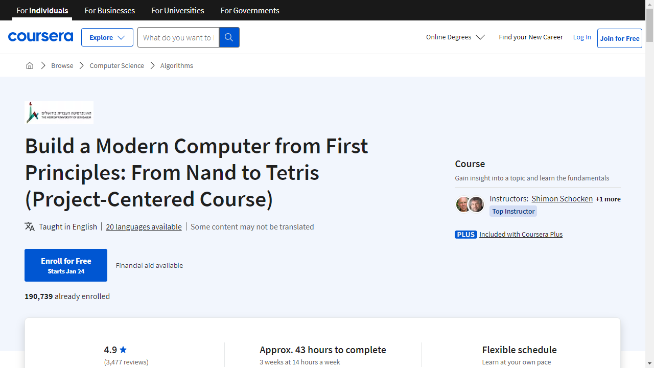 Build a Modern Computer from First Principles: From Nand to Tetris (Project-Centered Course)