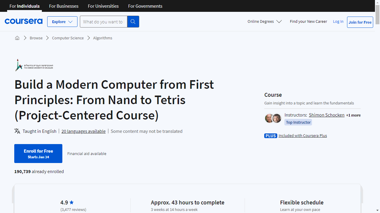Build a Modern Computer from First Principles: From Nand to Tetris (Project-Centered Course)