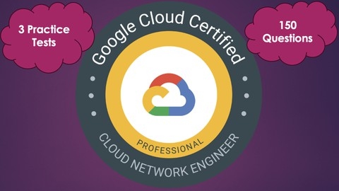 GCP Google Cloud Professional Network Engineer Practice Test