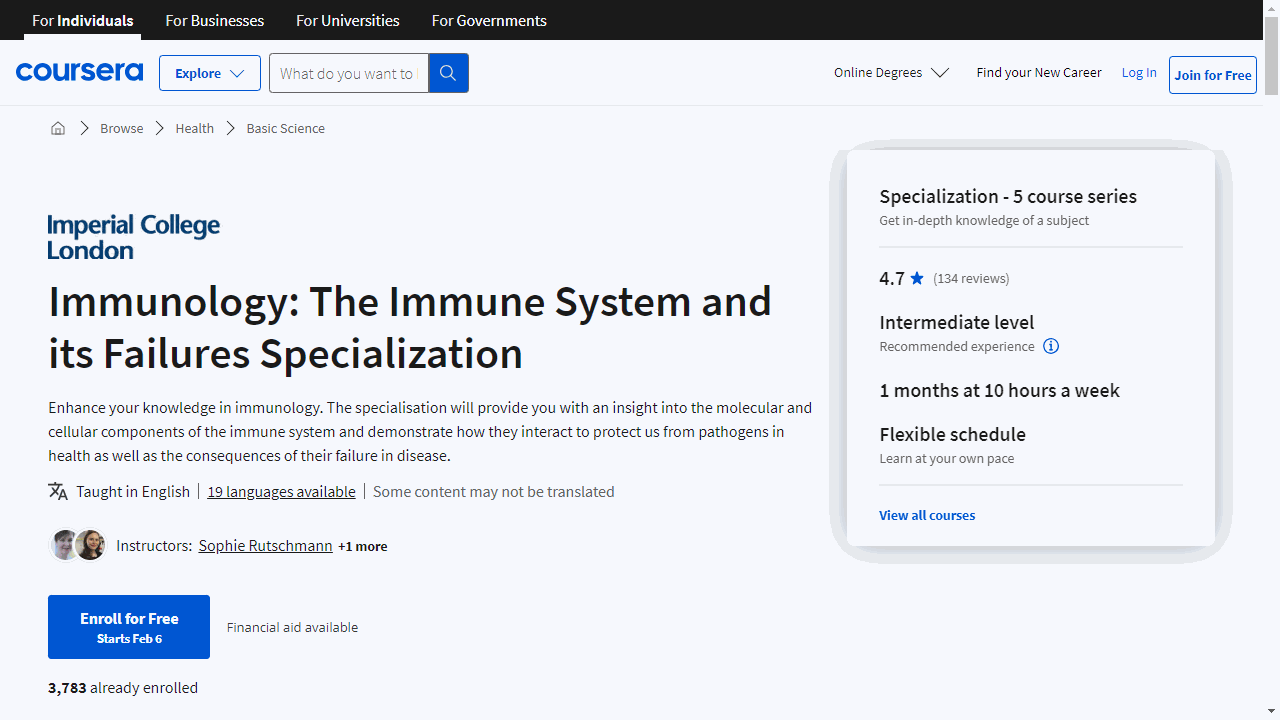 Immunology: The Immune System and its Failures Specialization