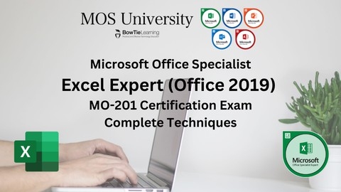 MO-201 Complete Techniques - Microsoft Excel 2019 Expert