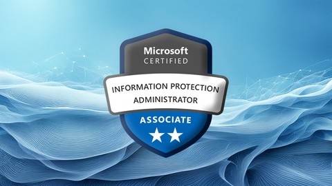 SC-400 Exam: Information Protection in Microsoft 365 - 2024