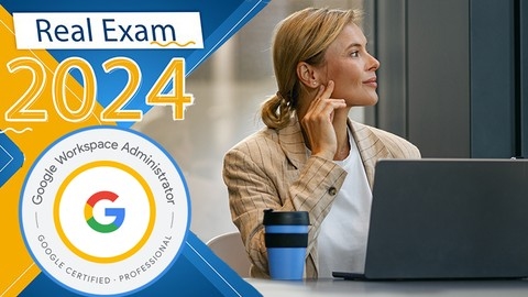 Professional Google Workspace Administrator - Mock Exam 2024